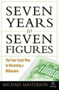 Seven Years to Seven Figures