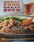 Great Food, Great Beer - Anheuser-Busch Cookbook