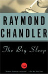 The Big Sleep - by Raymond Chandler