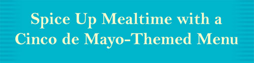 Cinco De Mayo-Themed Menu