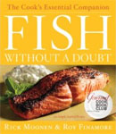 Fish Without A Doubt by Rick Moonen & Roy Finnamore